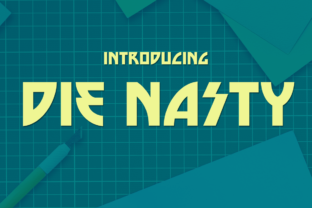 Die Nasty Display Typeface for Dynamic Editorial Design
