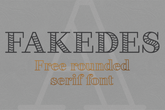 Fakedes: A Striking Serif Typeface for Upscale Editorial Design