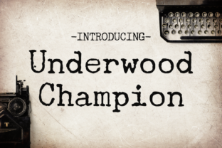 Underwood Champion: A Vintage Typewriter Font for Small Business Branding