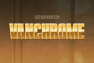 Vanchrome Display Font for Layered Marketing Designs